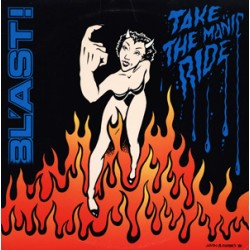 Blast - Take the Manic Ride