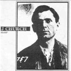 J Church - Sleep