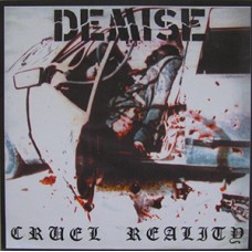 Demise - Cruel Reality (whte wax)