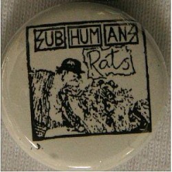 Subhumans ""Rats"" Button -