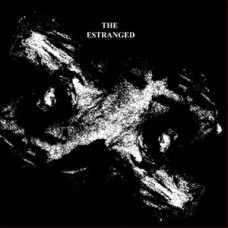 Estranged - s/t Estranged - s/t