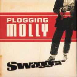 Flogging Molly - Swagger