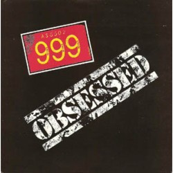 Nine Nine Nine (999) - Obsessed