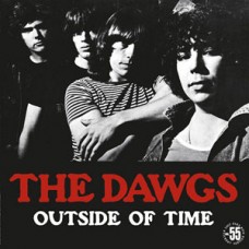 Dawgs, The - Outside of Time