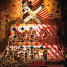 X - Wild Gift (+ bonus tracks)