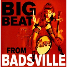 Cramps - Big Beat Frm Badsville