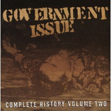Government Issue - Complete History Volume 2
