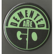 Demented Are Go ""Logo"" Mega Bu -