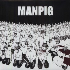 Manpig (Infest) - The Grand Negative