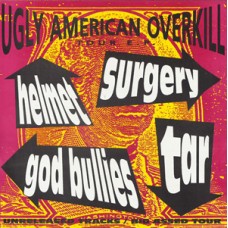 Ugly American Overkill (Tar) - v/a