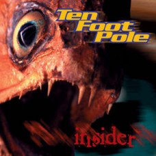 USED TEN FOOT POLE - INSIDER