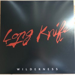 Long Knife - Wilderness