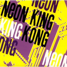 Neon King Kong (Le Shock) - Mix Up the Mix/Jerks Are Creeping(Purple