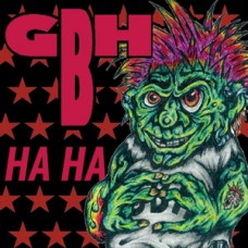 GBH - Ha Ha