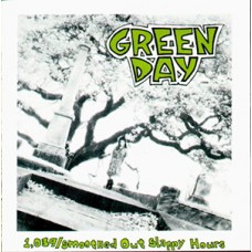 USED GREEN DAY - 1039/Smoothed Out Slappy Hours