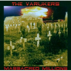 Varukers - Massacared Millions