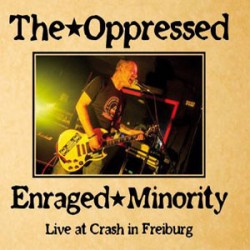 Oppressed/Enraged Minority - split