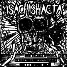 Isachishacta - Libertab Hasta El...