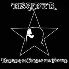 Discider - Drinking To Forget the Future (clear)