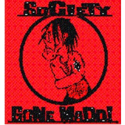 Society Gone Mad - s/t