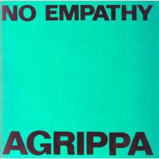 No Empathy - Agrippa
