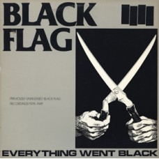 Black Flag - Everything Went Black