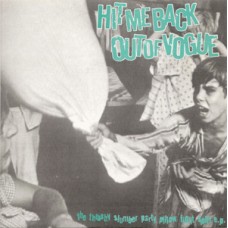 Hit Me Back/Out of Vogue - split