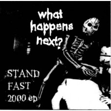 What Happens Next? - Stand Fast 2000 Japanese Tour