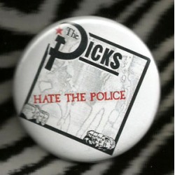 Dicks ""Hate The Police"" Mega -