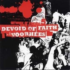 Devoid of Faith/Voorhees - split
