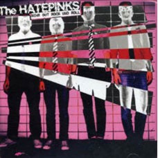 Hatepinks - Sehr Gut Rock und Roll