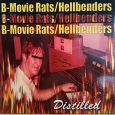 B-Movie Rats/Hellbenders - split