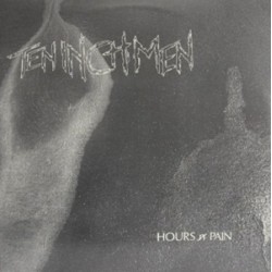 Ten Inch Men - Hous n Pain