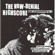 The Now Denial/High Score - Split