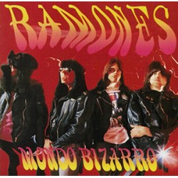 Ramones - Mondo Bizarro