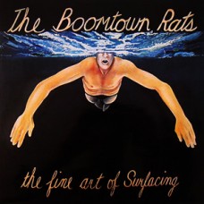 Boomtown Rats - The Fine Art of Surfacing
