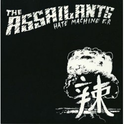 Assailants - Hate Machine (ltd 210)