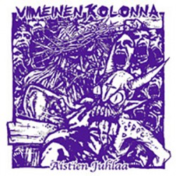 Viimeinen Kolonna* - Aistien Juhlaa