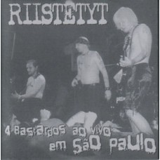 Riistetyt - 4 Bastards in Sao Paulo
