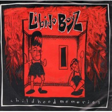 Libido Boyz - Childhood Memories (red wax)