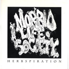 Morbid Life Society - Herbspiration