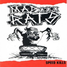 Mad Rats - Speed Kills