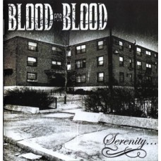 Blood For Blood - Serenity