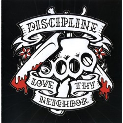 Discipline - Love Thy Neighbor