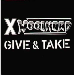 X Woolhead - Give and Take