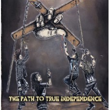 Path To True Independence - V/A (4 way split)