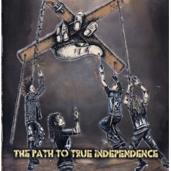 Path To True Independence - V/A (4 way split)