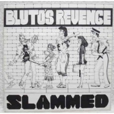 Blutos Revenge - Slammed