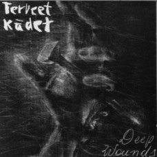 Terveet Kadet - Deep Wounds