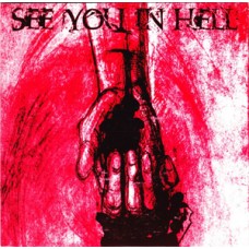 See You In Hell - S/T